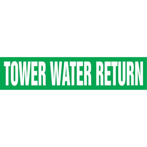 Marqueurs de tuyau "Tower Water Return", Autocollant, 2-1/2" h x 12" la, Blanc/vert FMT Sales Ltd