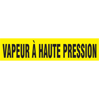 Marqueur de tuyau "Vapeur &agrave; Haute Pression", Autocollant, 1-1/2" h x 8" la, Noir sur jaune FMT Sales Ltd